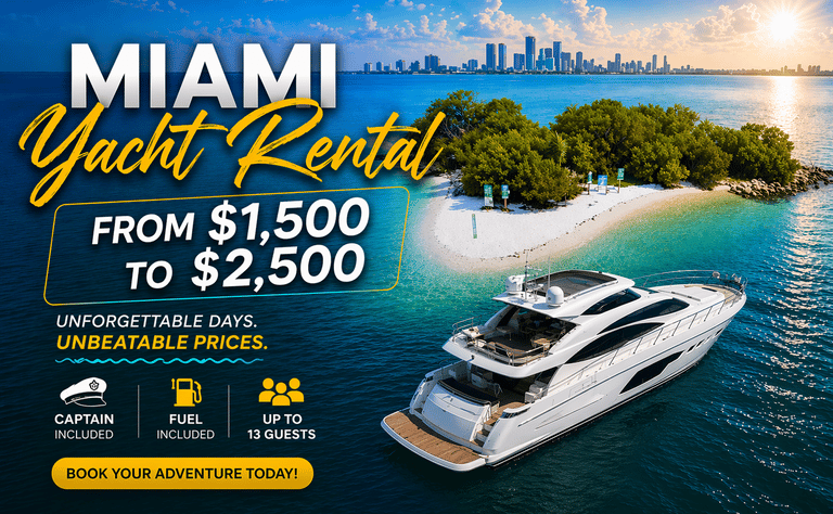 yacht rental Miami from 1500 to 2500 dollars luxury boats Biscayne Bay Miami Beach experience