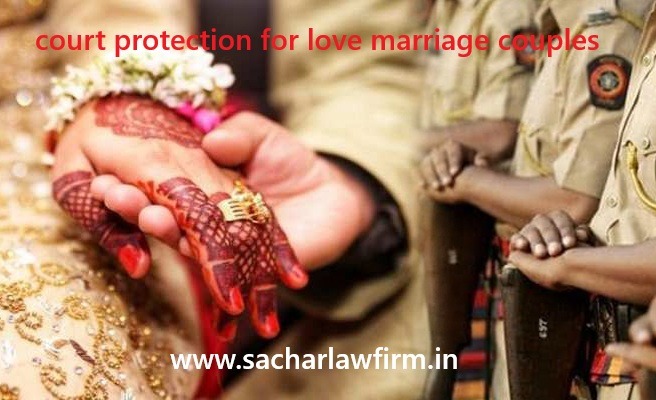 Court protection for love marriage couples
