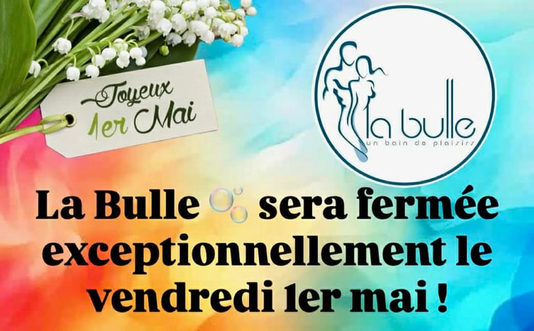 La Bulle Sauna fermeture 1er mai