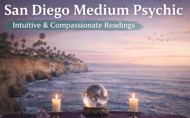 San Diego Medium Psychic