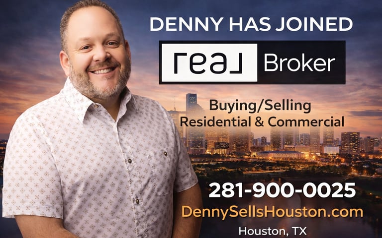 Denny announcing he has joined Real Broker as a Houston REALTOR®