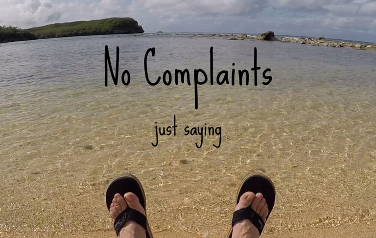 no complaints living in guam