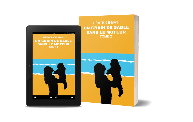 Un grain de sable dans le moteur partie 2 - Béatrice Mas