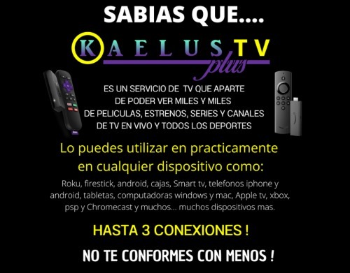 Kaelus TV Todo en un mismo lugar!