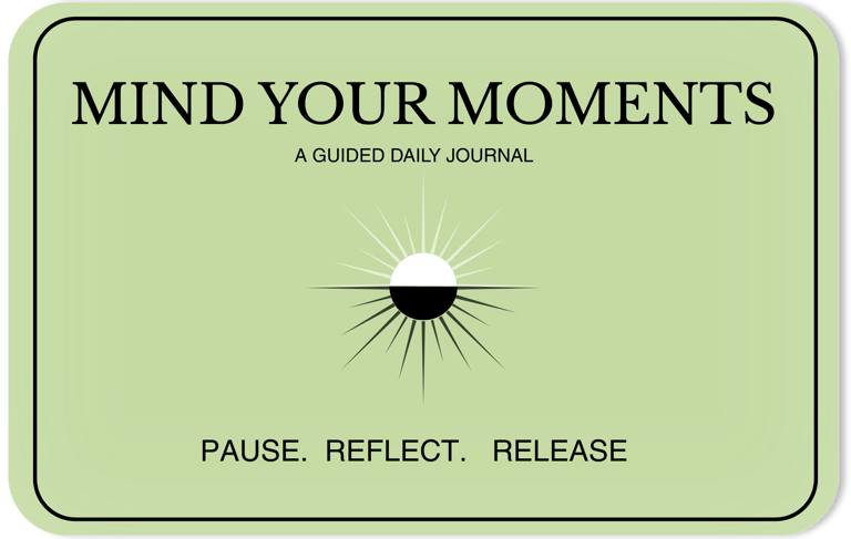 mind your moments journal