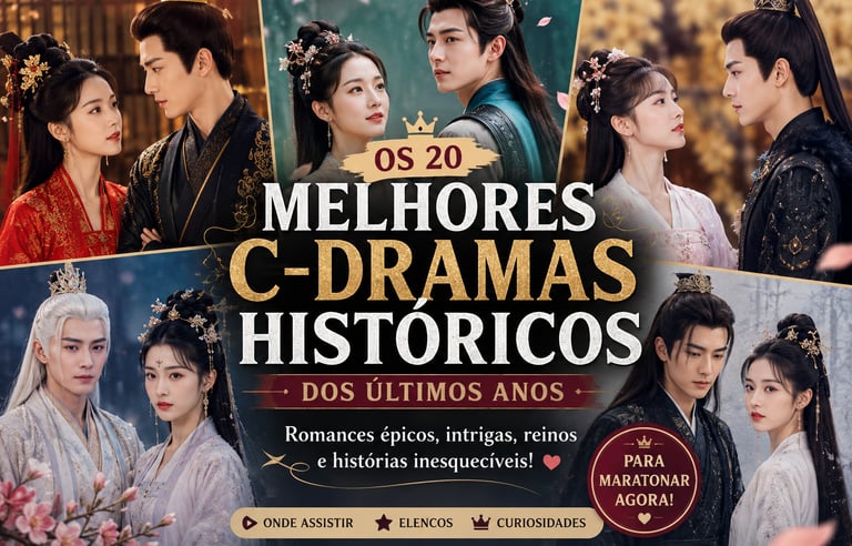 Doramas - C-Dramas - Romance - Épico - DoramaLand