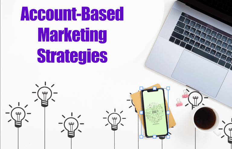 Account Based Marketing Strategies