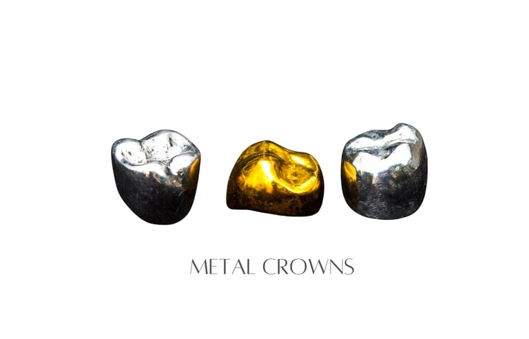Metal Crowns