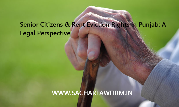 Senior Citizen and Rent Eviction Rights in Punjab