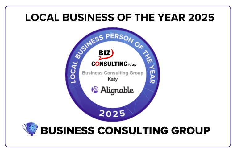 Katy, TX Local Business of the Year 2025 Business Consulting Group