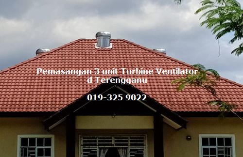 Pemasangan turbine ventilator di rumah customer di Terengganu