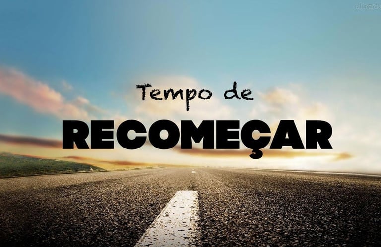 frase motivacional tempo de recomeçar 