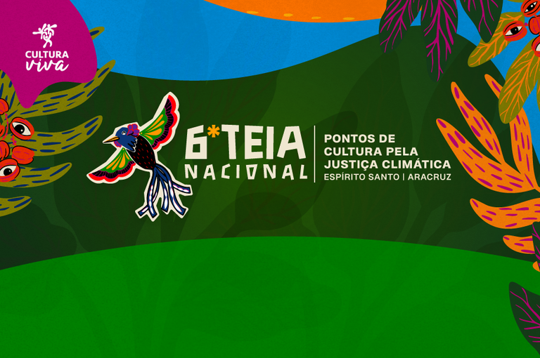 6a teia nacional dos pontos de cultura 2026