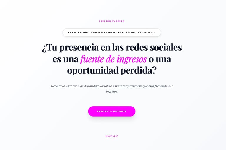 WebPro247 I LA EVALUACIÓN DE PRESENCIA SOCIAL EN EL SECTOR INMOBILIARIO