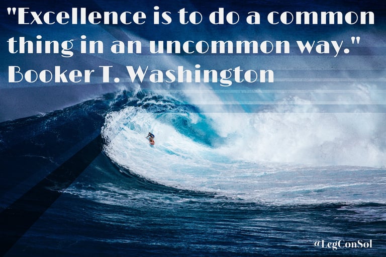 Excellence is to do a common thing in an uncommon way. Booker T. Washington