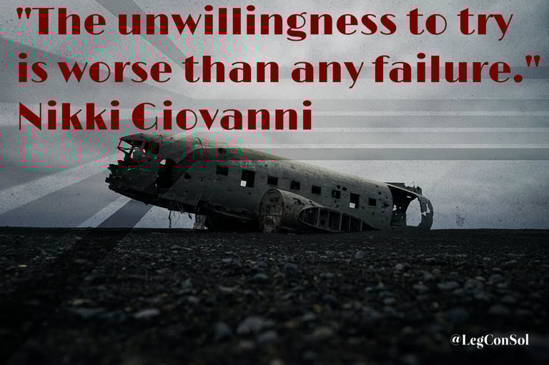 The unwillingness to try is worse than any failure. Nikki Giovanni