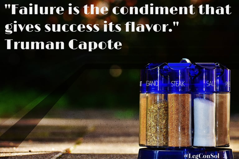 Failure is the condiment that gives success its flavor. Truman Capote