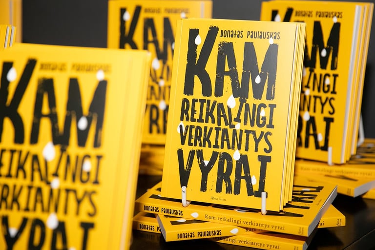 Knygos "Kam reikalingi verkiantys vyrai" stoveliuose