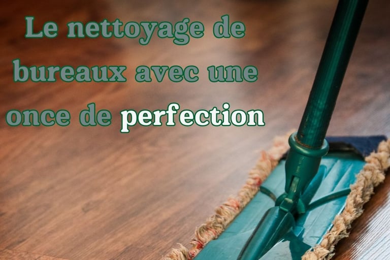 slogan entreprise de nettoyage de bureaux