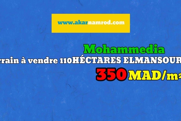 Akar namrod terrain à vendre mohammedia