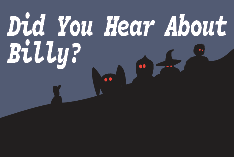 cover for did you hear about billy? art by me :)