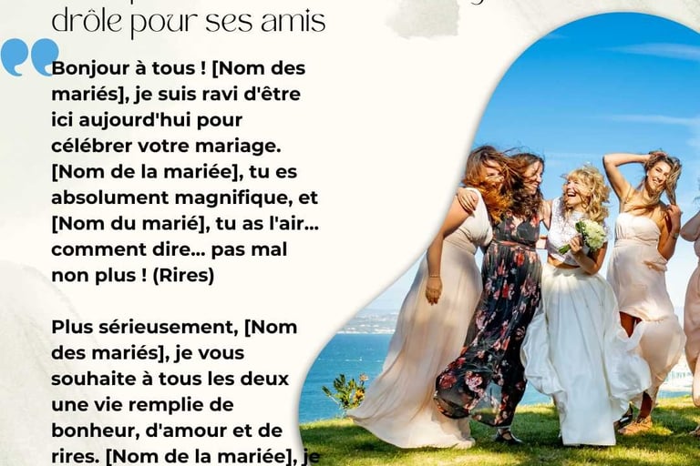 Exemple de discours de mariage drole pour ses amis