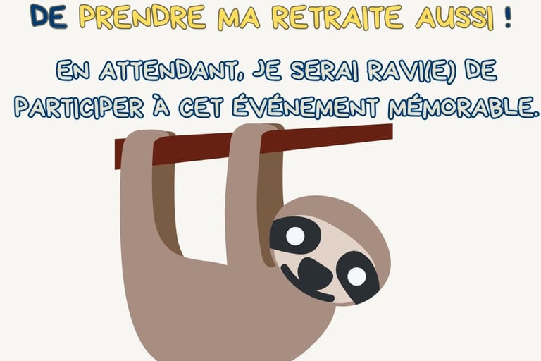 message drole pour accepter une invitation a une fete de retraite