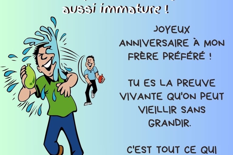 photo joyeux anniversaire mon frere humour
