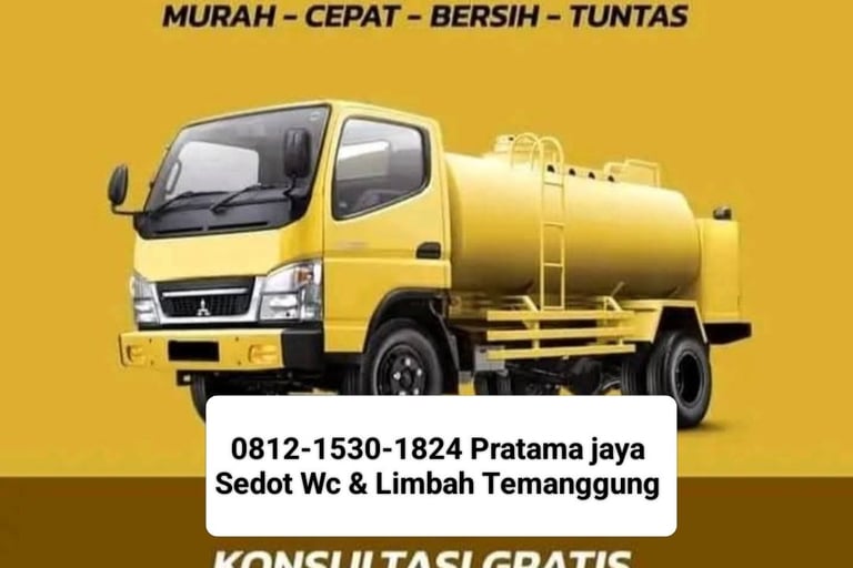  Pratama jaya Sedot Wc Kedu Temanggung jasa Sedot Wc & Saluran Mampet Cepat Bersih & Professional