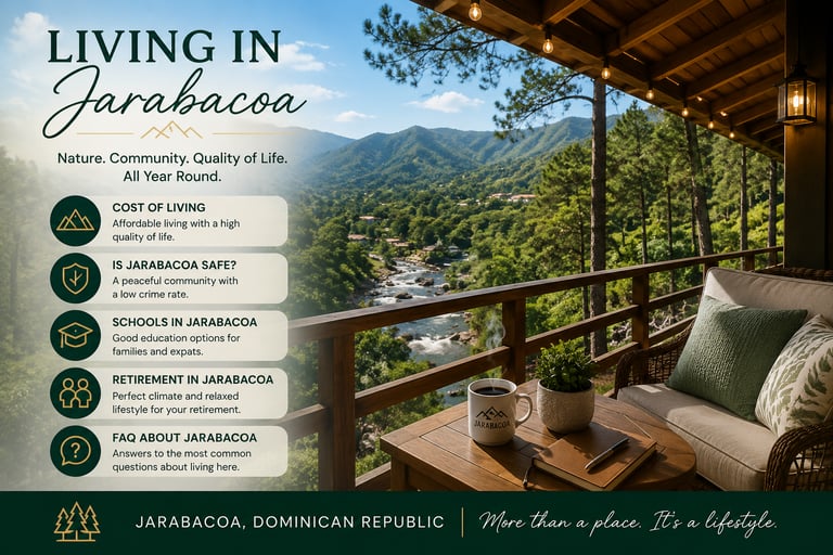 Living in Jarabacoa Dominican Republic featuring nature, safety, schools and mountain lifestyle tips