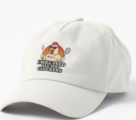 I will feed all you cluckers - chicken on a hat holding a fork and spatula.