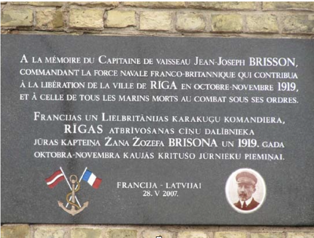 A la mémoire du Capitaine de Vaisseau Jean Joseph BRISSON, cdt de la force navale franco-britanique