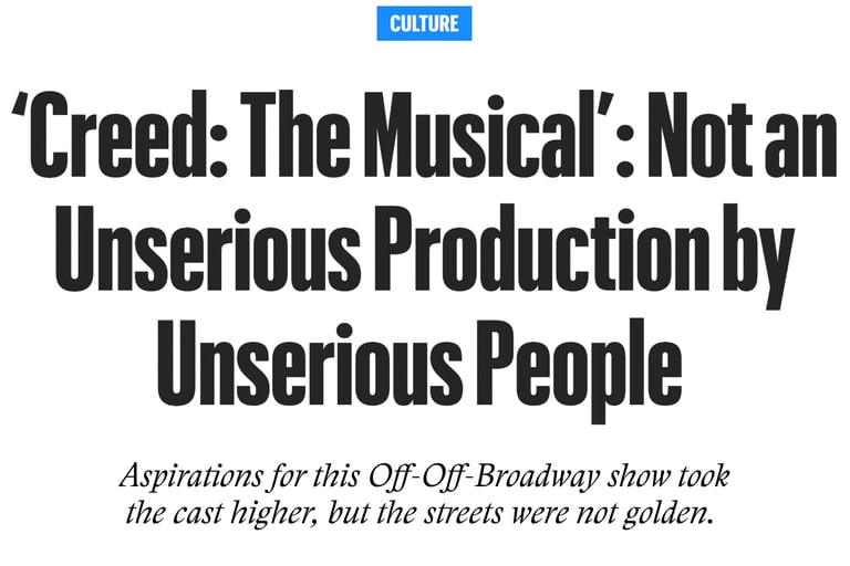 creed the musical Village voice