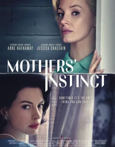 Mothers’ Instinct