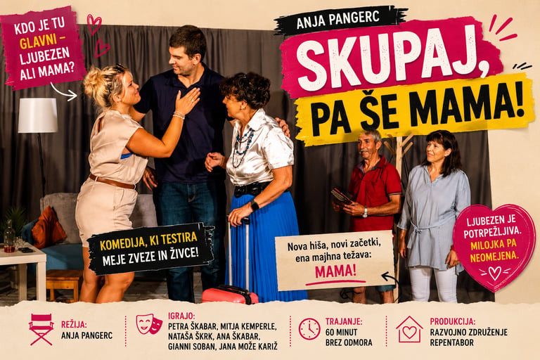Skupaj, pa še mama!