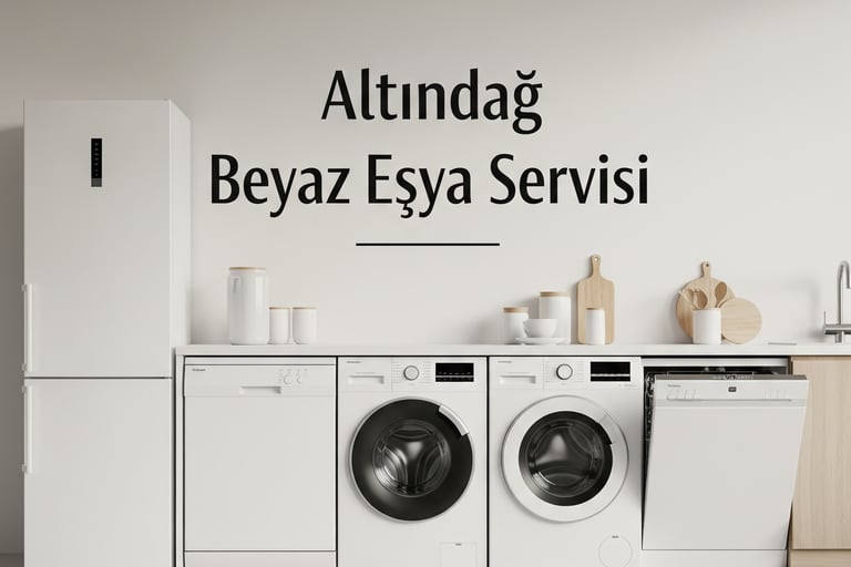 Altındağ Beyaz Eşya Servisi