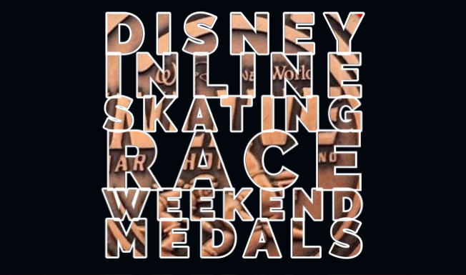 Disney Inline Skate Marathon Weekend Medals