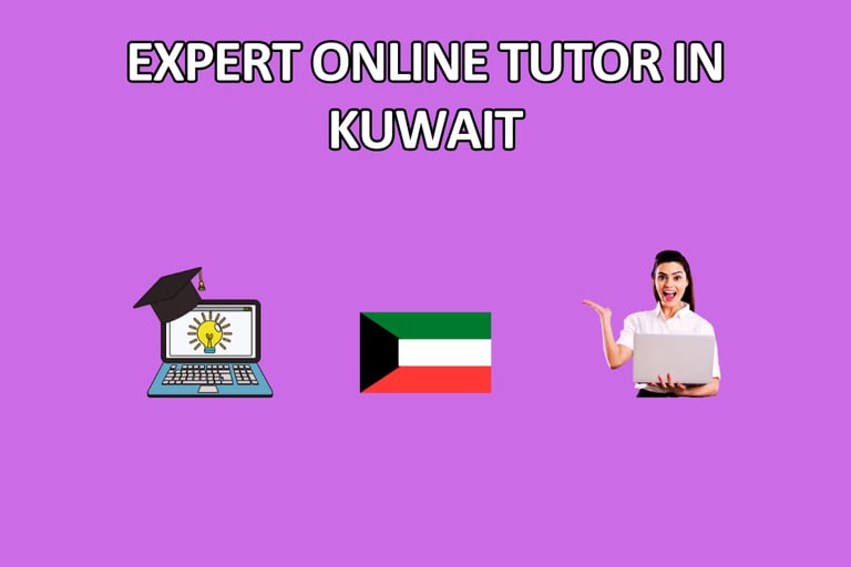 Get expert online tutor Kuwait