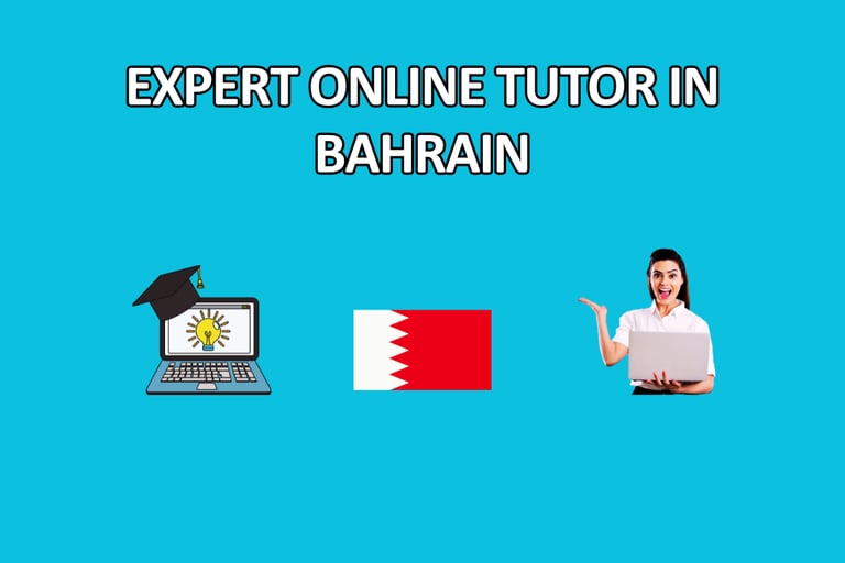 Get expert online tutor in Saudi Arabia Bahrain