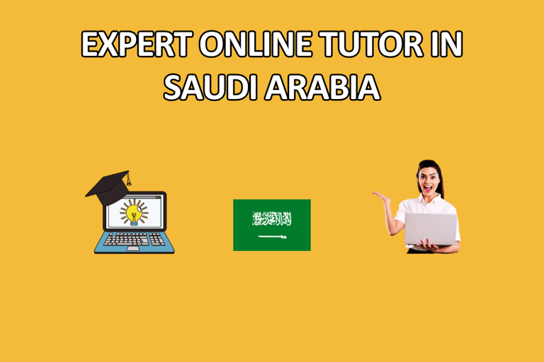 Get expert online tutor in Saudi Arabia
