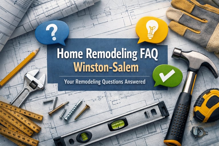 Home remodeling FAQ Winston-Salem guide with construction tools on blue house blueprints.