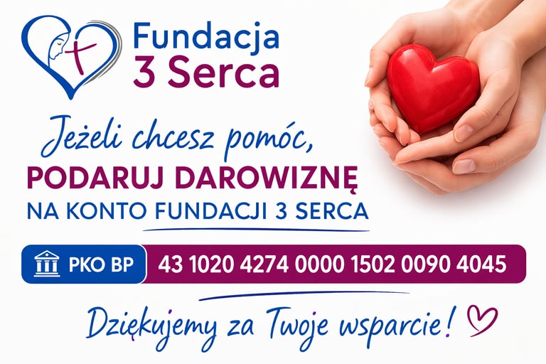 Fundacja 3 Serca Darowizna