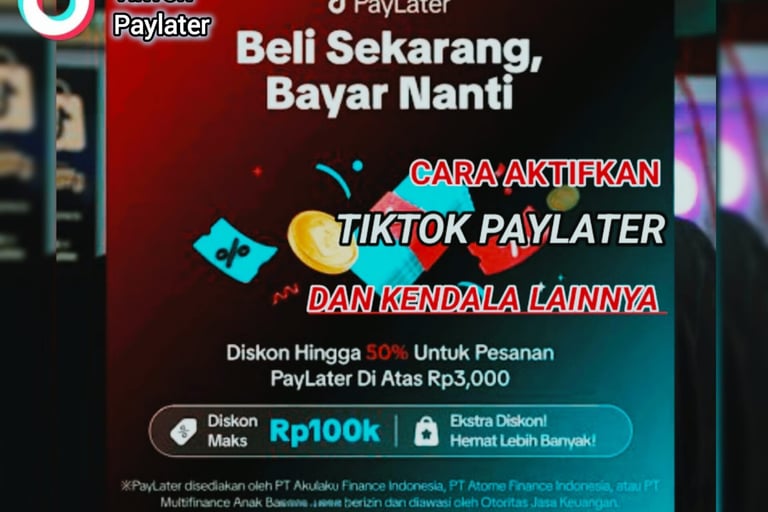 TikTok Paylater adalah metode pembayaran dengan sistem ''beli sekarang bayar nanti'' yang terhubung 