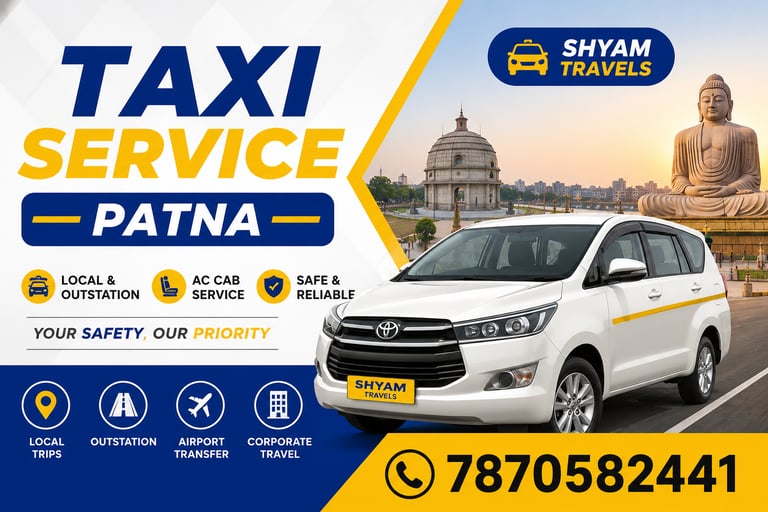 Shyam Travels Patna - Best Taxi Service in Patna, AC Cab Booking, Local & Outstation Cab Service, Bi