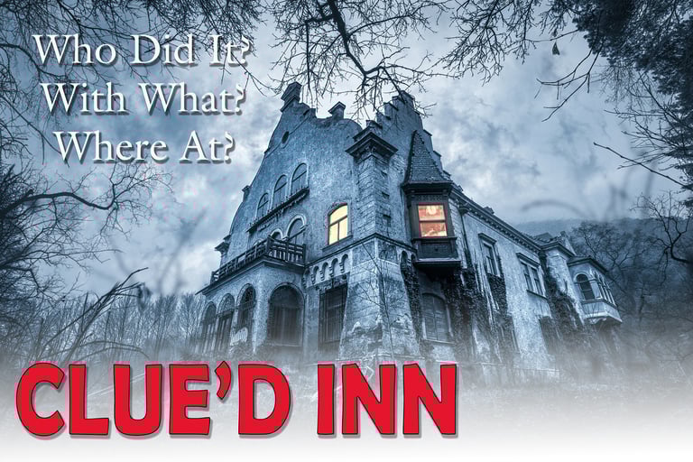 Clue'd Inn. Solve the mystery