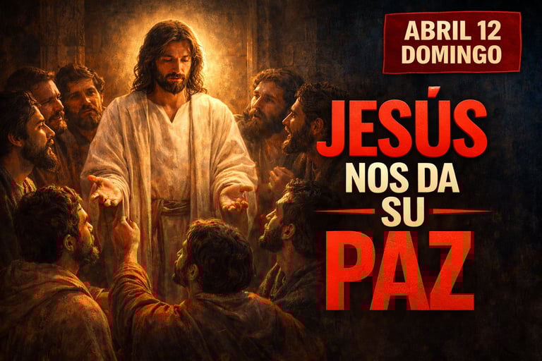 Evangelio 12 de abril de 2026