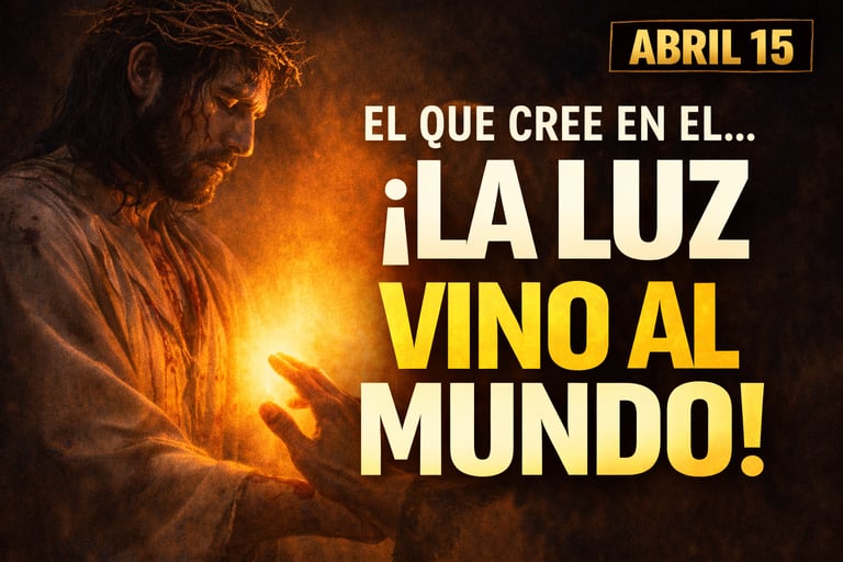 evangelio de hoy 15 de abril