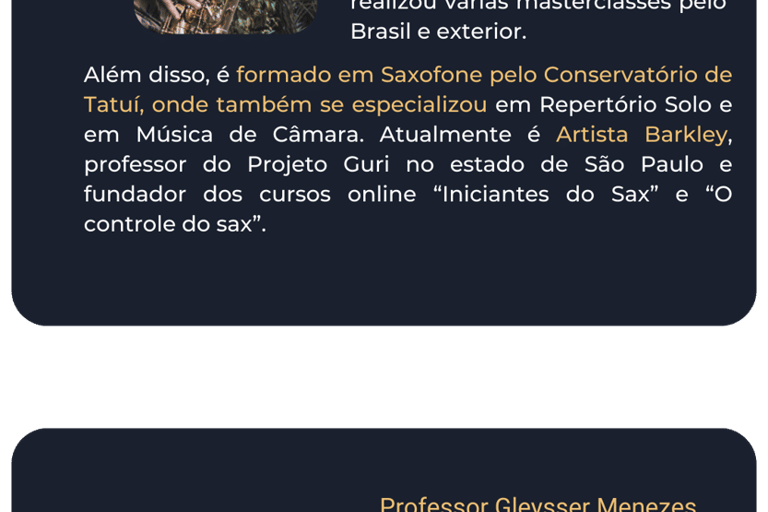 Professor de sax Pablo Ribeiro e professor de saxofone Gleysser Menezes