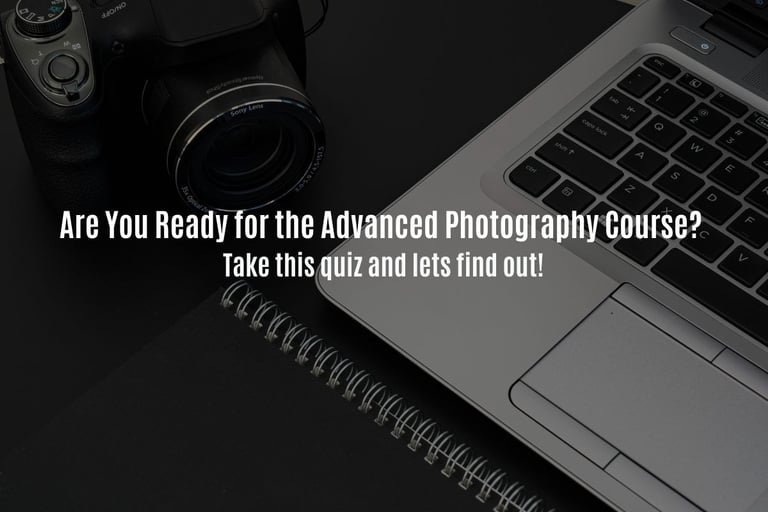 Advanced Photography Course readiness quiz with camera, laptop, and notebook setup.