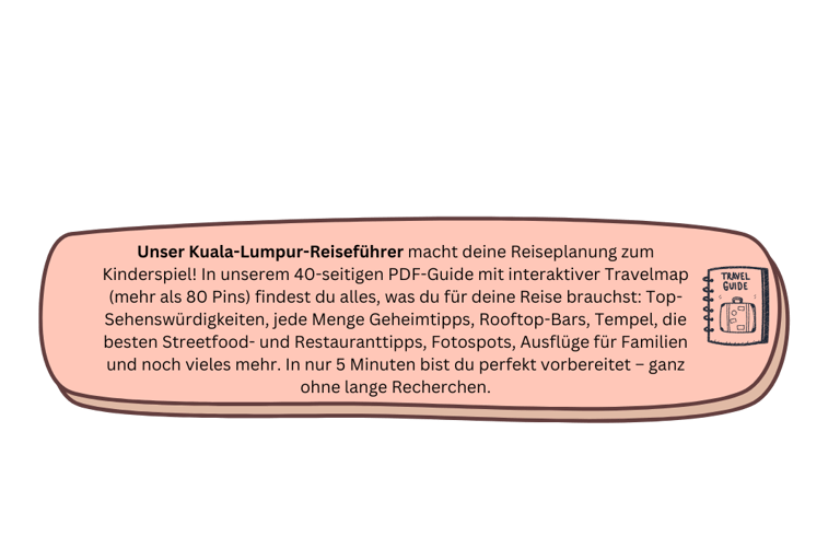 Beschreibung unserers Kuala Lumpur Reiseführer